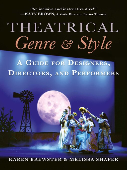 Title details for Theatrical Genre & Style by Karen Brewster - Available